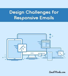 Responsive Emails: Common Design Challenges and Opportunities