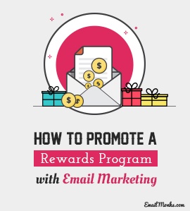 How to Promote a Reward program with Email Marketing